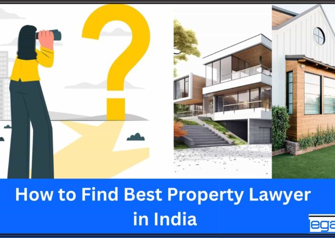 How to Find Best Property Lawyer in India