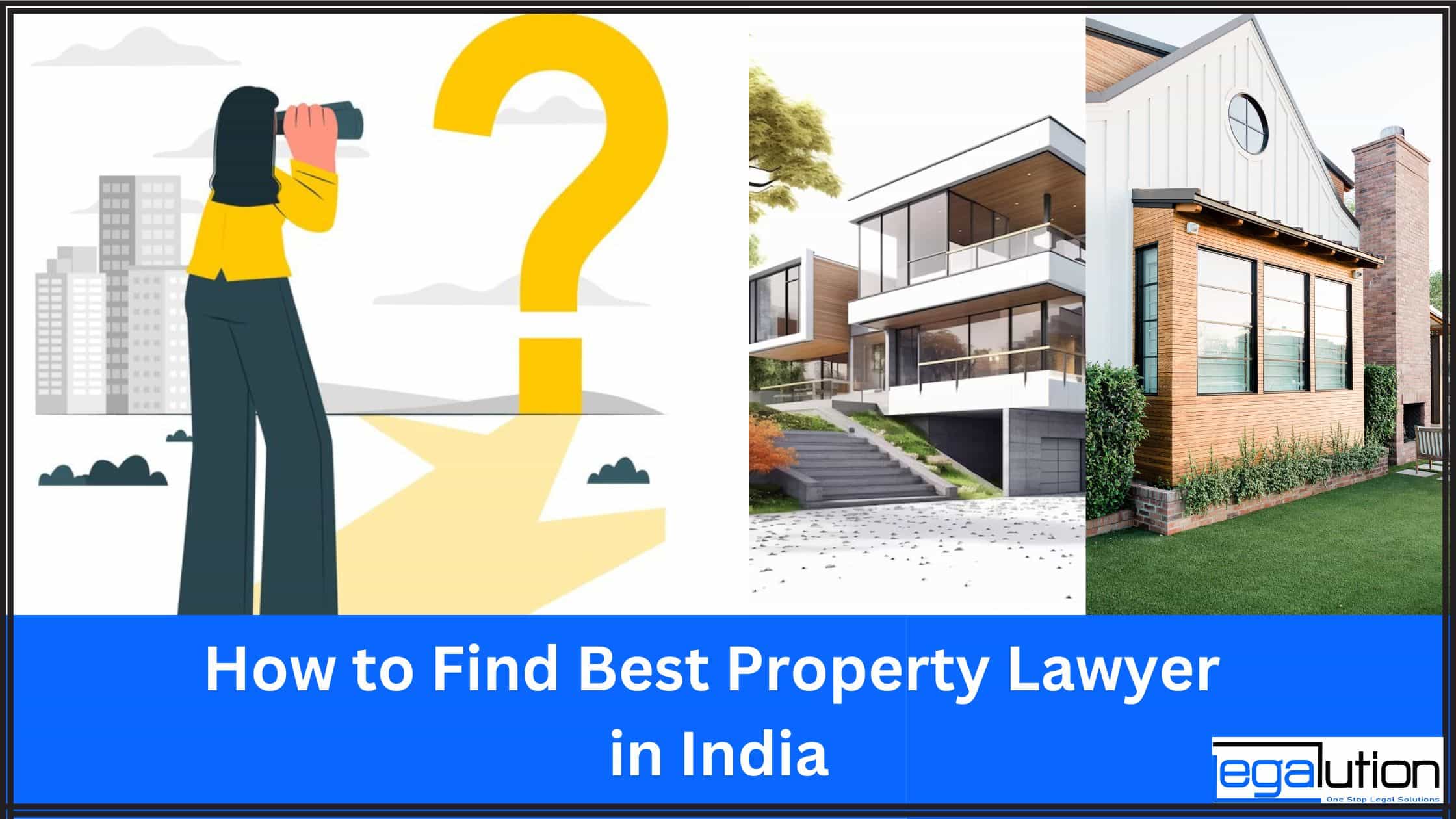 How to Find Best Property Lawyer in India