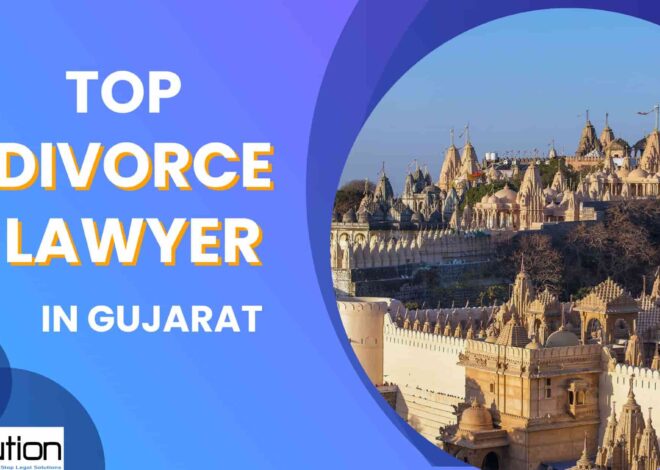 Best Divorce Lawyer in Gujarat