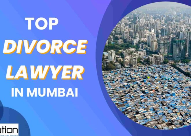 Top Divorce Lawyer in Mumbai