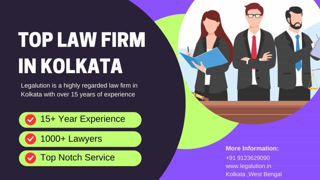 Top Law Firm in Kolkata legalution
