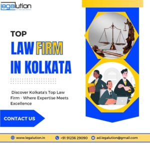 Top Law Firm in Kolkata - legalution