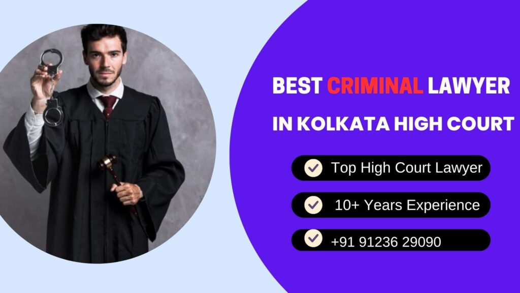 best-criminal-lawyer-in-kolkata-high-court