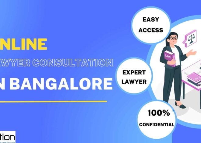 Online Lawyer Consultation in Bangalore -Legal Help Online