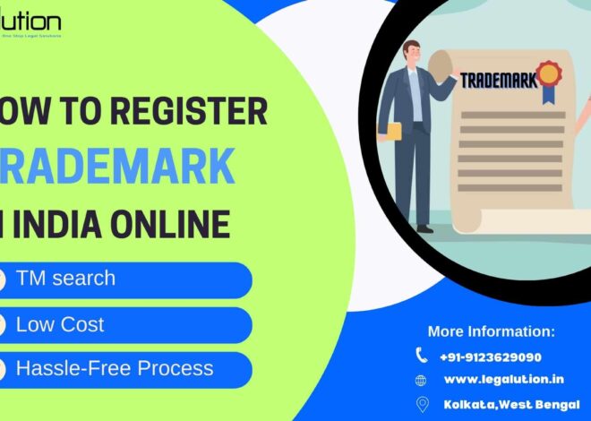 How to Register Trademark in India Online